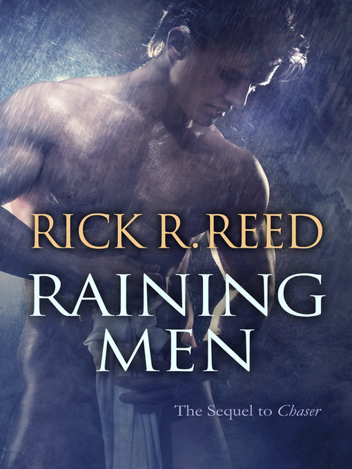 Title details for Raining Men by Rick R. Reed - Available